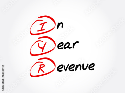 IYR - In Year Revenue acronym, business concept background