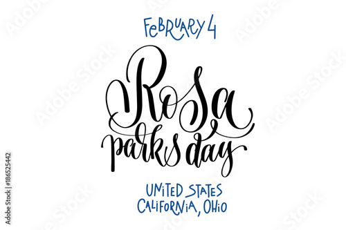 february 4 - Rosa parks day - United states California, Ohio