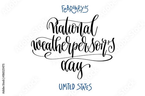 february 5 - national weatherperson's day - united states