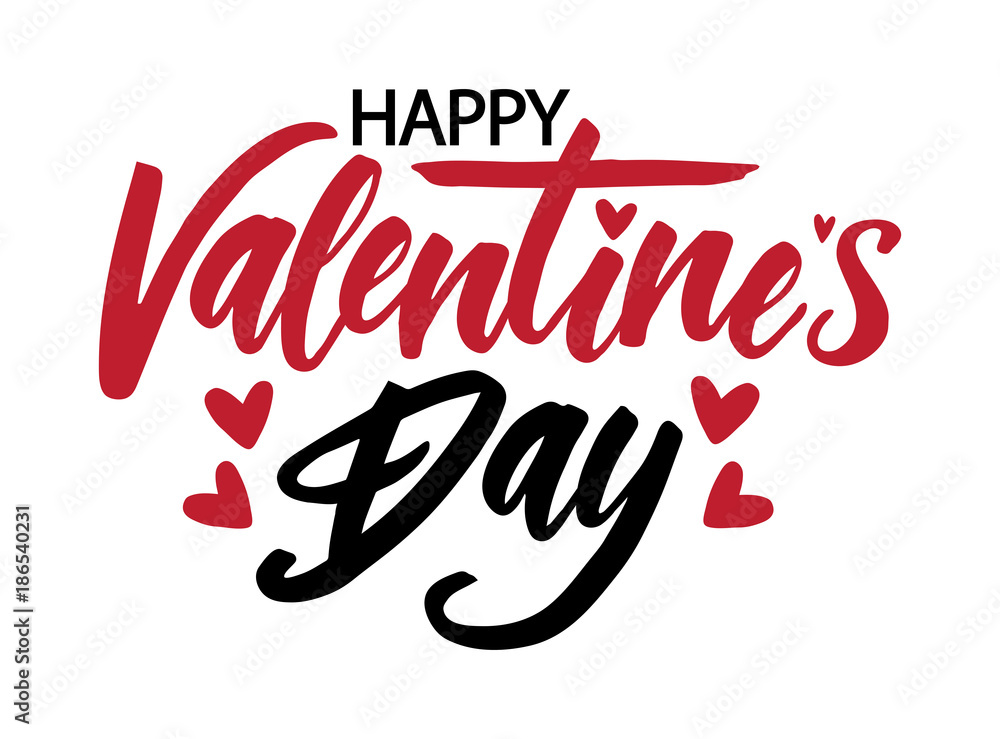 Happy Valentine's Day hand drawn lettering Happy Valentine's Day hand drawn lettering