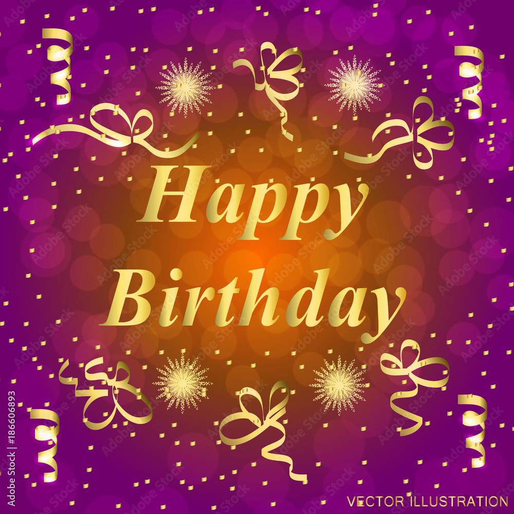 Happy birthday greeting card. Brightly Colorful illustration. Happy Birthday typography vector design for greeting cards and poster with confetti . Template for birthday celebration. Happy birthday greeting card. Brightly Colorful illustration. Happy Birthday typography vector design for greeting cards and poster with confetti . Template for birthday celebration.