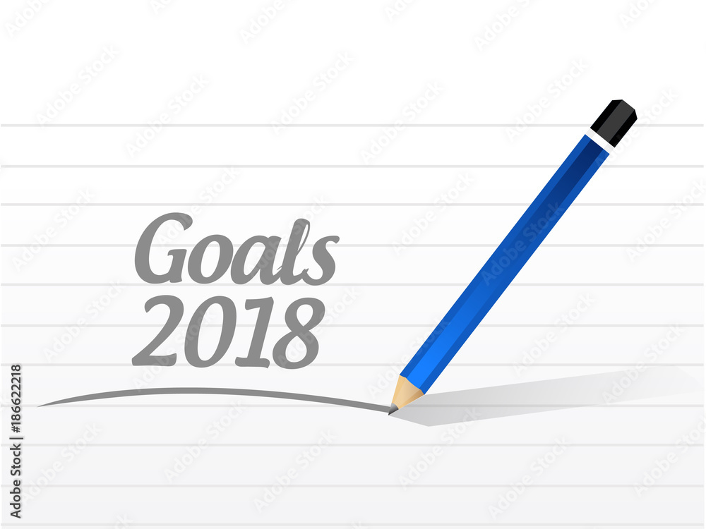 goals 2018 message sign illustration design goals 2018 message sign illustration design
