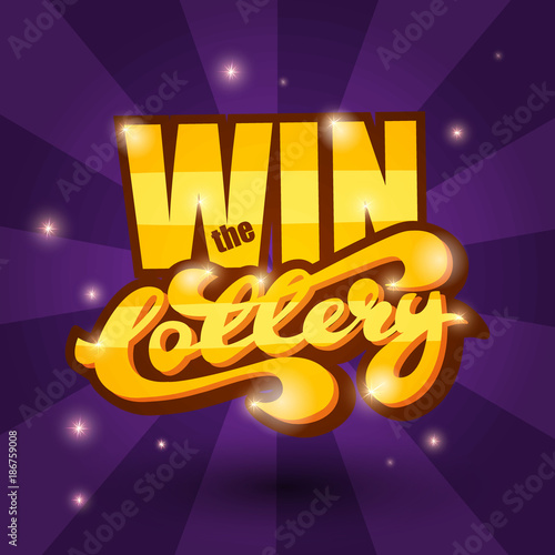 Win the Lottery Banner design. Vector illustration.