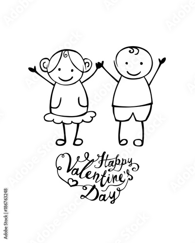 Happy Valentine's Day. Vector hand written boy and girl