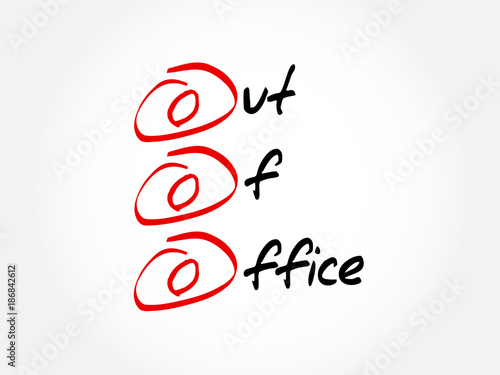 OOO - Out Of Office acronym, business concept background