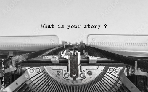What is your story typed words on a Vintage Typewriter