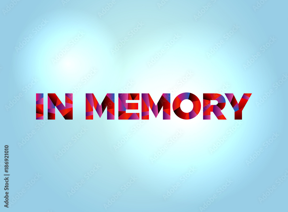 In Memory Concept Colorful Word Art