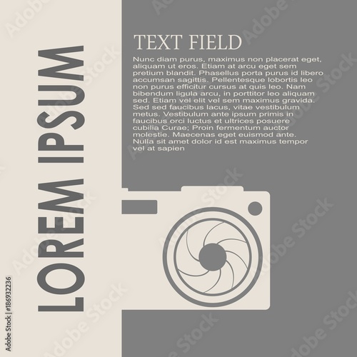 Photo camera icon. Gadget silhouette with lens aperture. Field for text. Modern brochure, report or leaflet design template.