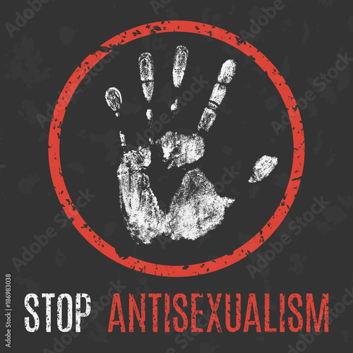 Social problems of humanity. Stop antisexualism. photo