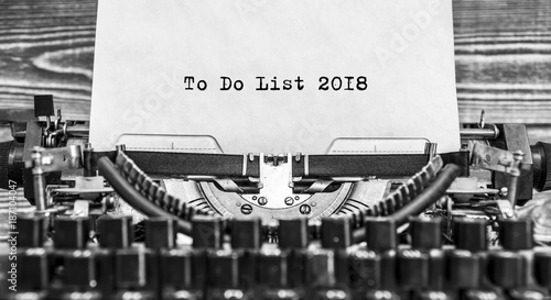 To Do List 2018 typed words on a Vintage Typewriter
