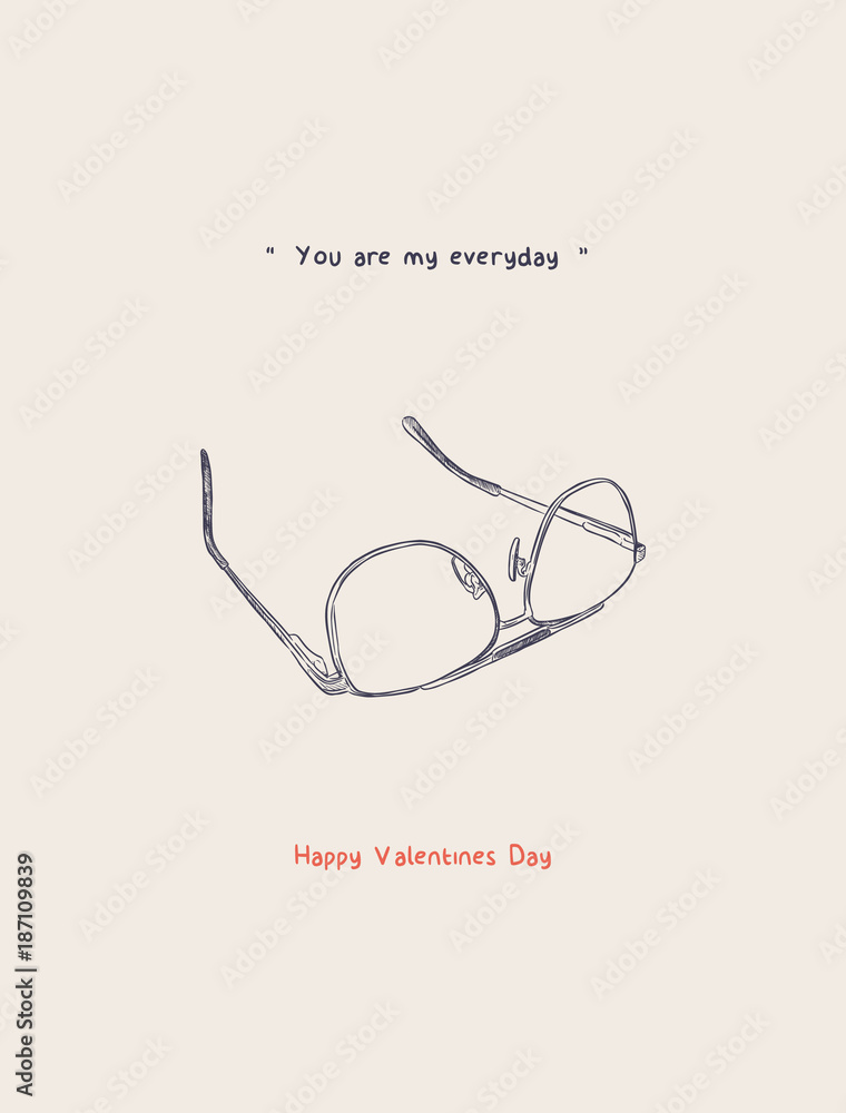 Happy valentines day gift card, you are my every day concept. Happy valentines day gift card, you are my every day concept.