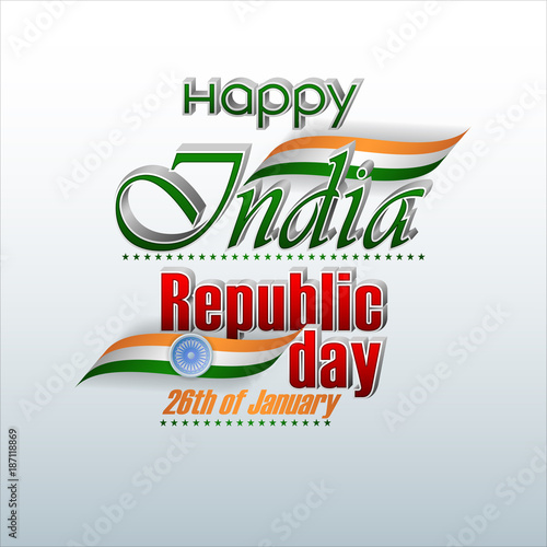Holiday design, background with 3d texts, national flag colors and spinning wheel for 26th of January, India Republic day, celebration