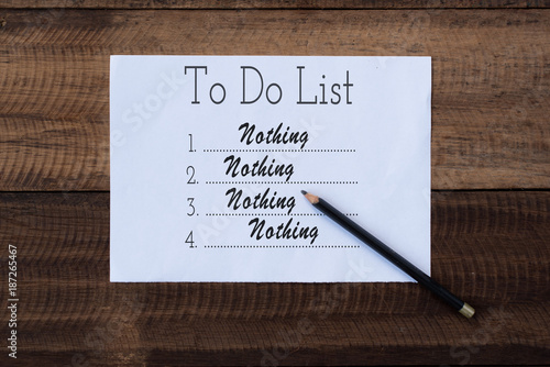 Nothing To Do List On Paper To Do List Note On Wooden Background Lifestyle Concept Stock Foto Adobe Stock