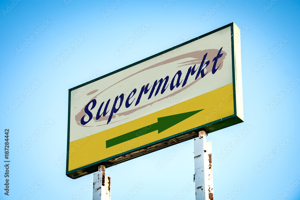 Schild 301 - Supermarkt