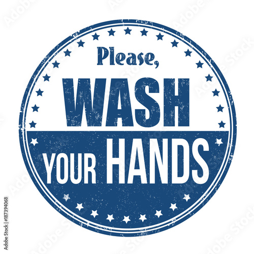 Please wash your hands grunge rubber stamp