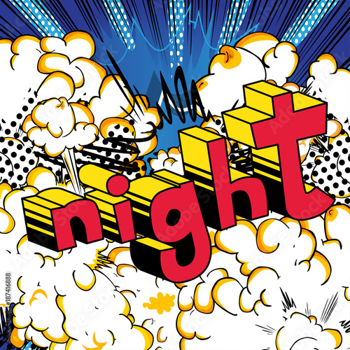 Night - Comic book style word on abstract background.