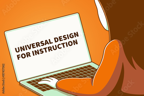 Woman looking at a laptop screen with the words universal design for instruction