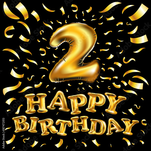 Happy Birthday Balloon number 2 Two. Realistic 3D isolated gold helium balloon. Decoration element for birthday or wedding greeting design on white background Vector illustration