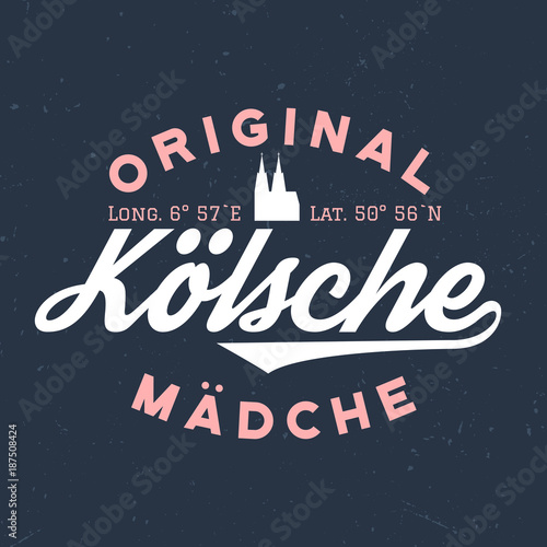 Original Kölsche Mädche - T-Shirt Design Zum Bedrucken 