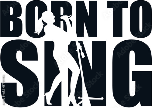 Singer born to sing