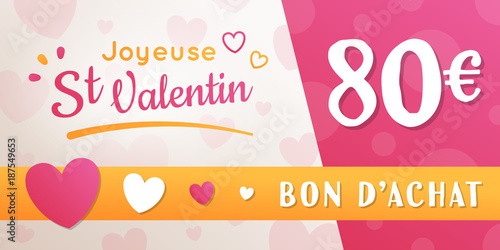 Saint Valentin - Bon d'Achat - 80 euros
