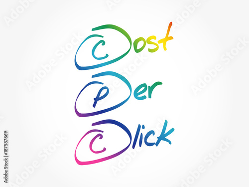PPC - Pay Per Click acronym, business concept background