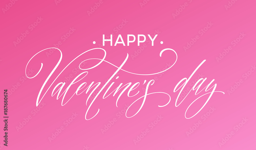 Happy Valentines Day greeting card with lettering on a pink background. Vector illustration