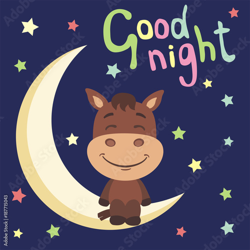 Good night! Funny horse in cartoon style sitting on moon.
