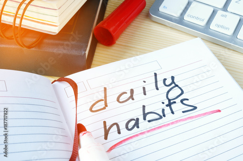 Daily habits written in a note. photo