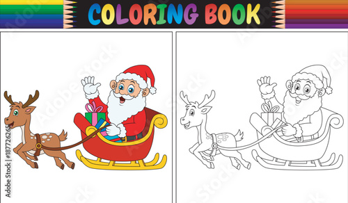 Coloring book cartoon santa claus riding his reindeer sleigh