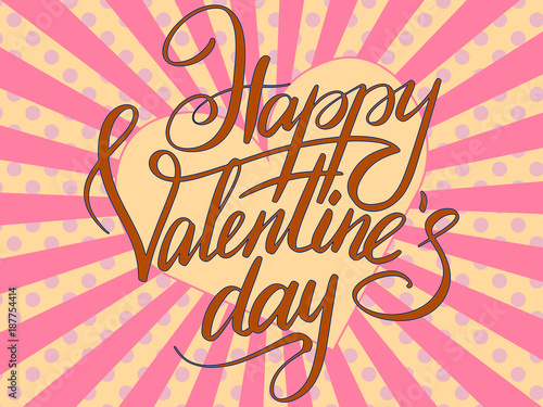 Pop art Happy Valentines Day Typographic Lettering isolated on white