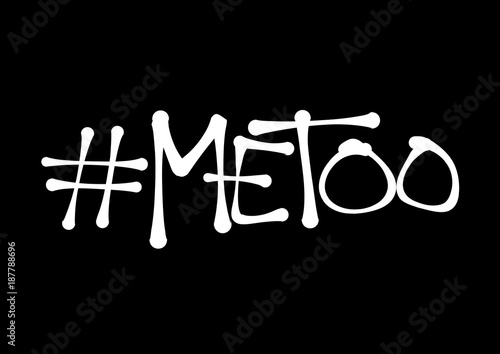 Me too - allegation on sexual abuse, harassment, assault, incident, unwanted and nonconsensual rape and sex, physical violence.Text made by hand-written scrawl typography style.