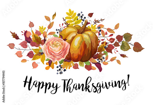 Happy Thanksgiving Vector floral watercolor style Greeting postcard card design Autumn season: orange Pumpkin, pink rose ranunculus flower yellow, red, forest fall leaf herb mix. Wedding invite nature