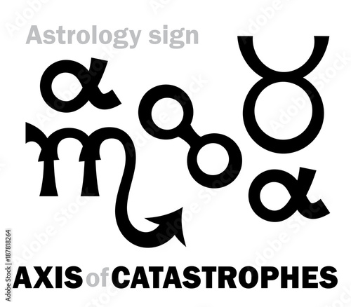 Astrology Alphabet: AXIS of CATASTROPHES (Axis catastropharum), line from Antares (alpha Scorpii) to Aldebaran (alpha Tauri). Hieroglyphics character sign (compound symbol).