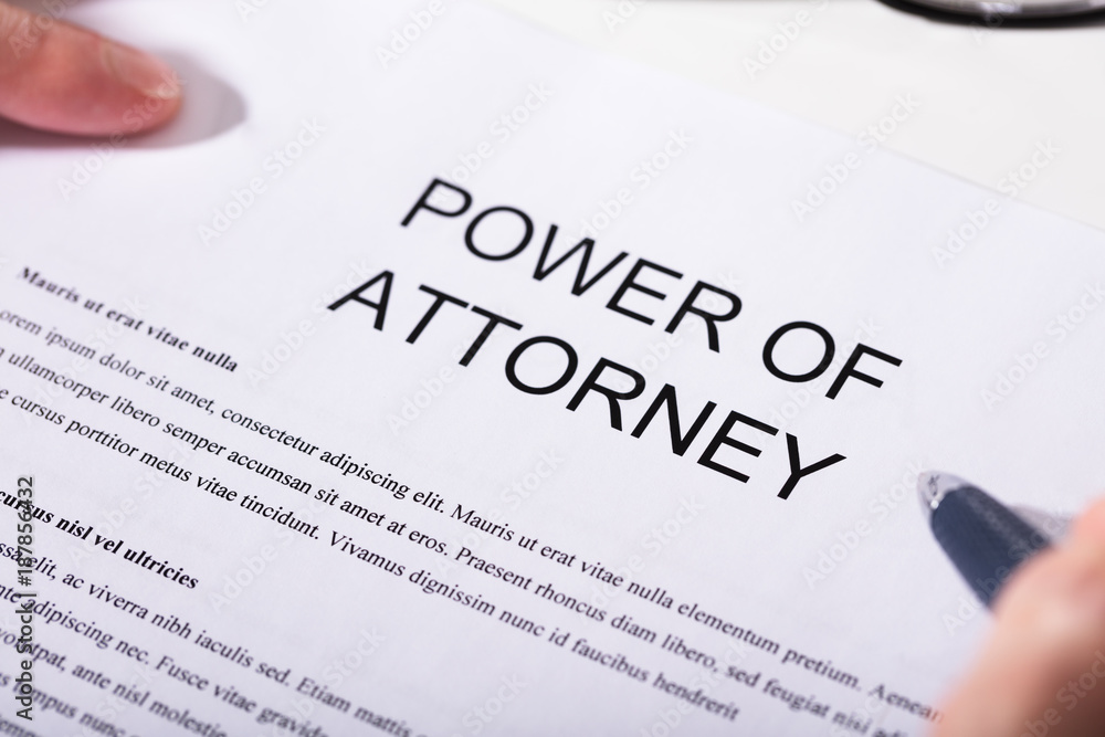 Close-up Of Power Of Attorney Form Close-up Of Power Of Attorney Form