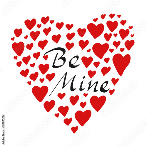 Hand drawn hearts and be mine text. Happy Valentine s day greeting card background