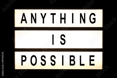 Fotografie Anything is possible hanging light box