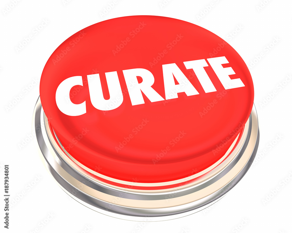 Curate Red Button Collect Organize Present Content 3d Illustration