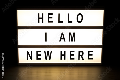 Hello I am new here light box sign board photo