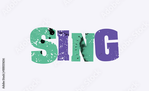 Sing Concept Colorful Stamped Word Illustration