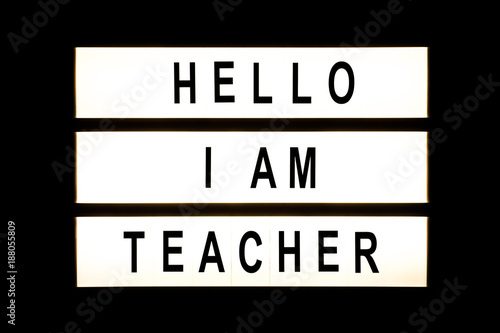 Hello I am teacher hanging light box