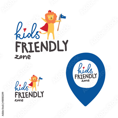 A sign of the territory intended or safe for children. Logo with a lion king. Geo tag of a child s place. Children s drawing style.