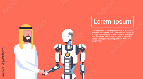 Man And Robot Handshake, Arab Businessman Shaking Hands With Modern Robotic, Artificial Intelligence Concept Template Banner With Copy Space Flat Vector Illustration