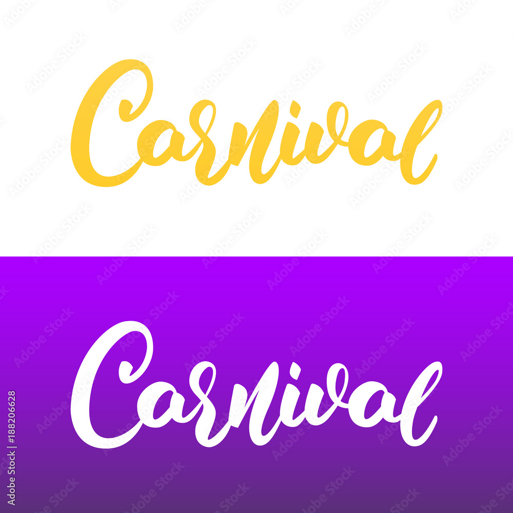 Carnival. Modern Script lettering Carnival for Mardi Gras holiday