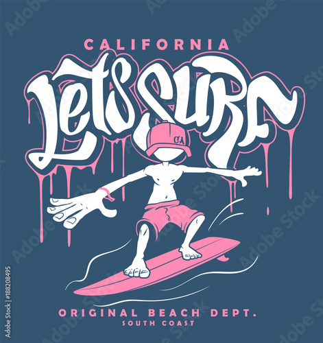 Dude on surfboard and lettering, illustration for t-shirt print.