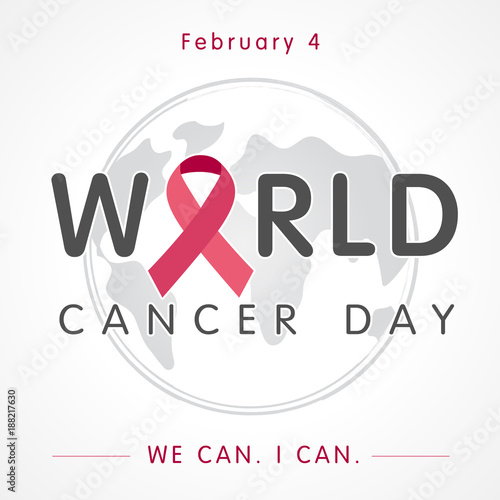 World cancer day globe lettering banner, We can I can. February 4. Vector illustration of World Cancer Day with ribbon and text