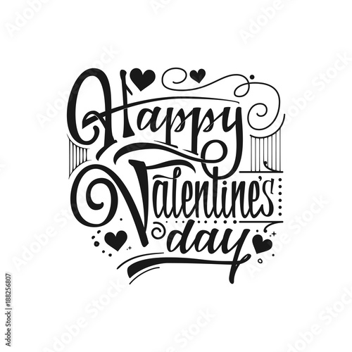 Happy Valentine s day. Hand Drawing Vector Lettering design. Can be used for posters  postcards  prints on clothes.