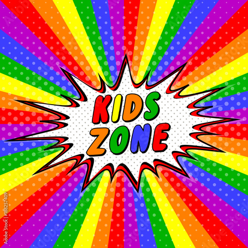 Colorful letters bubble Kids zone vector cartoon decorating children's playroom, pop art style rays Kids zone