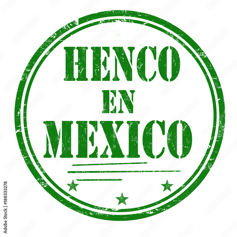 Henco en Mexico (made in Mexico) grunge rubber stamp