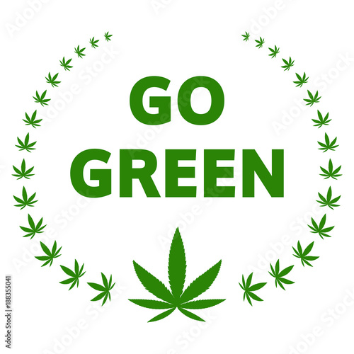 Go green - marijuana